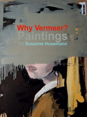 cover image of Why Vermeer?